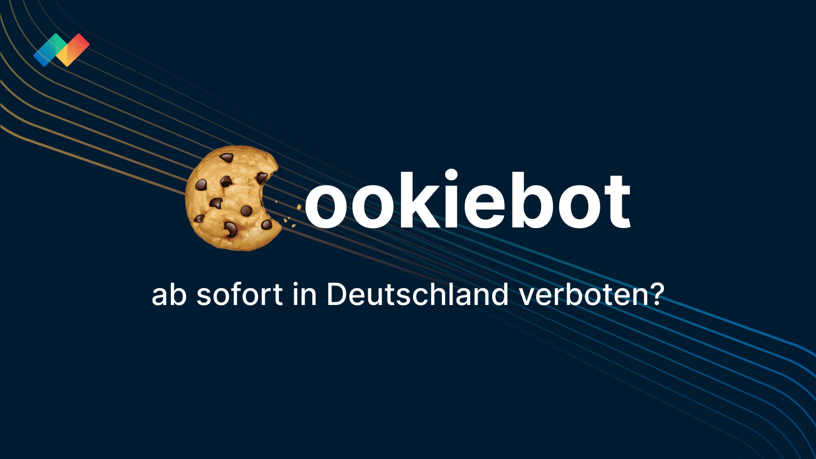 Gericht verbietet die Nutzung des Cookie-Dienstes Cookiebot